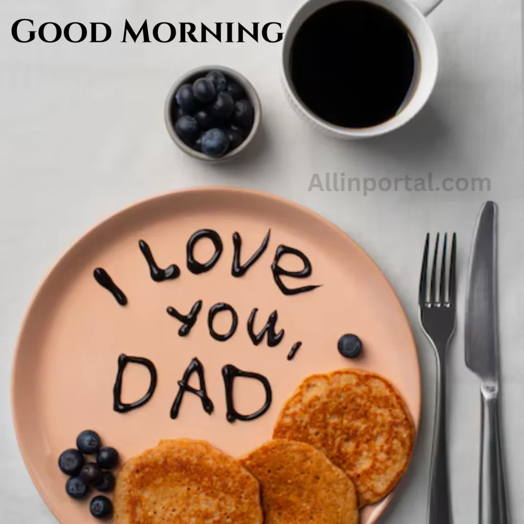 Good Morning Dad Images