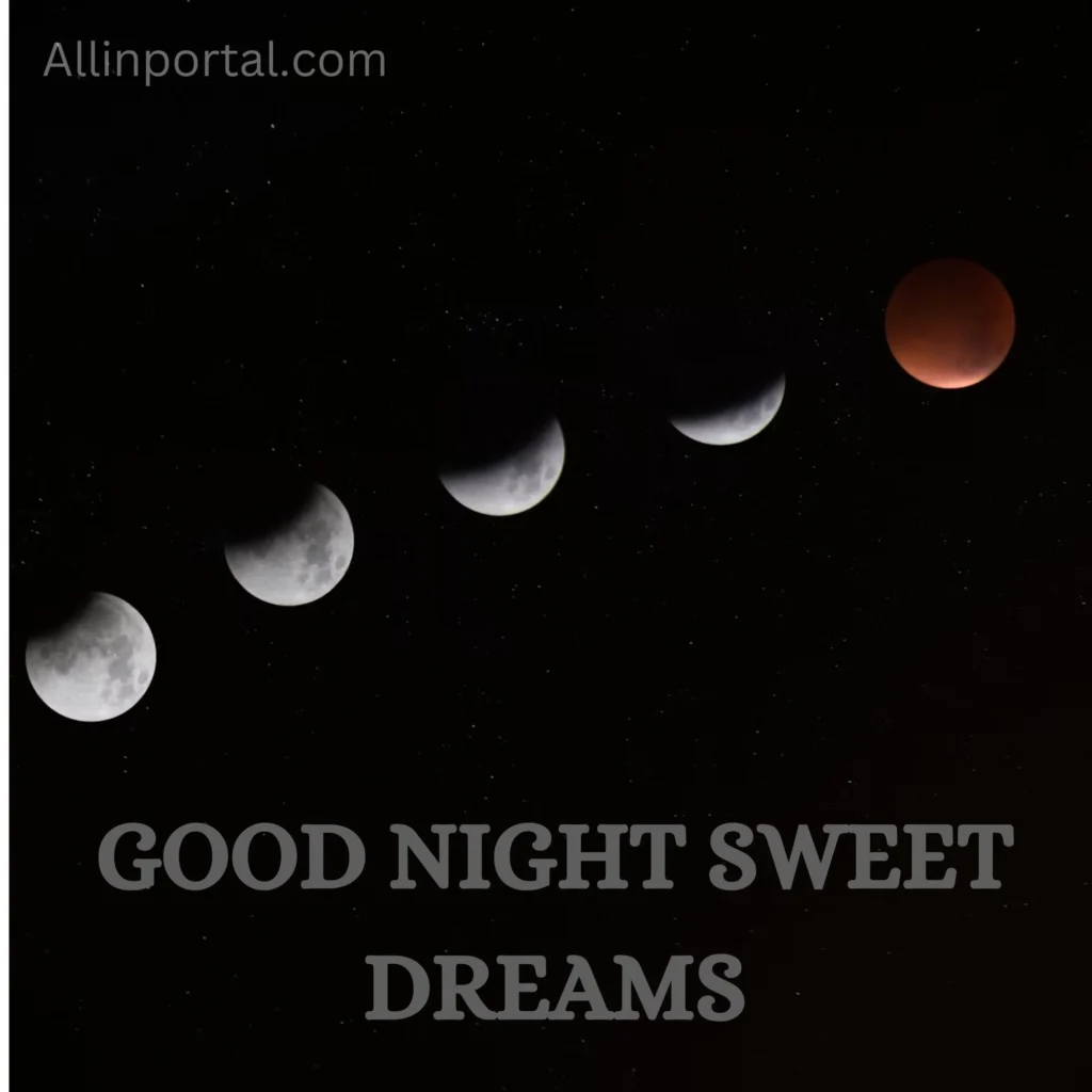 Good Night Sweet Dream: Let sleep wrap you in comfort and warmth