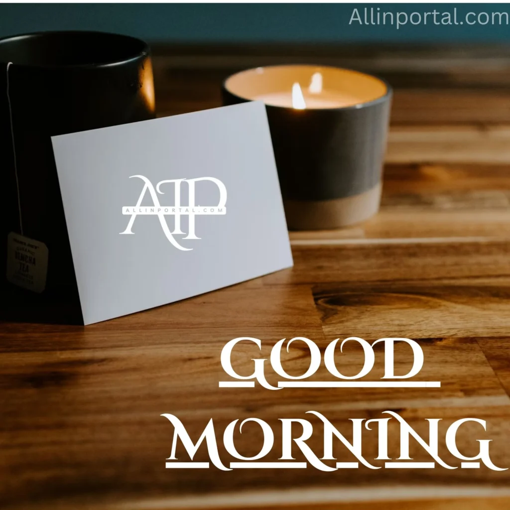 Good Morning Images For Family: A beautiful way to say ‘I care