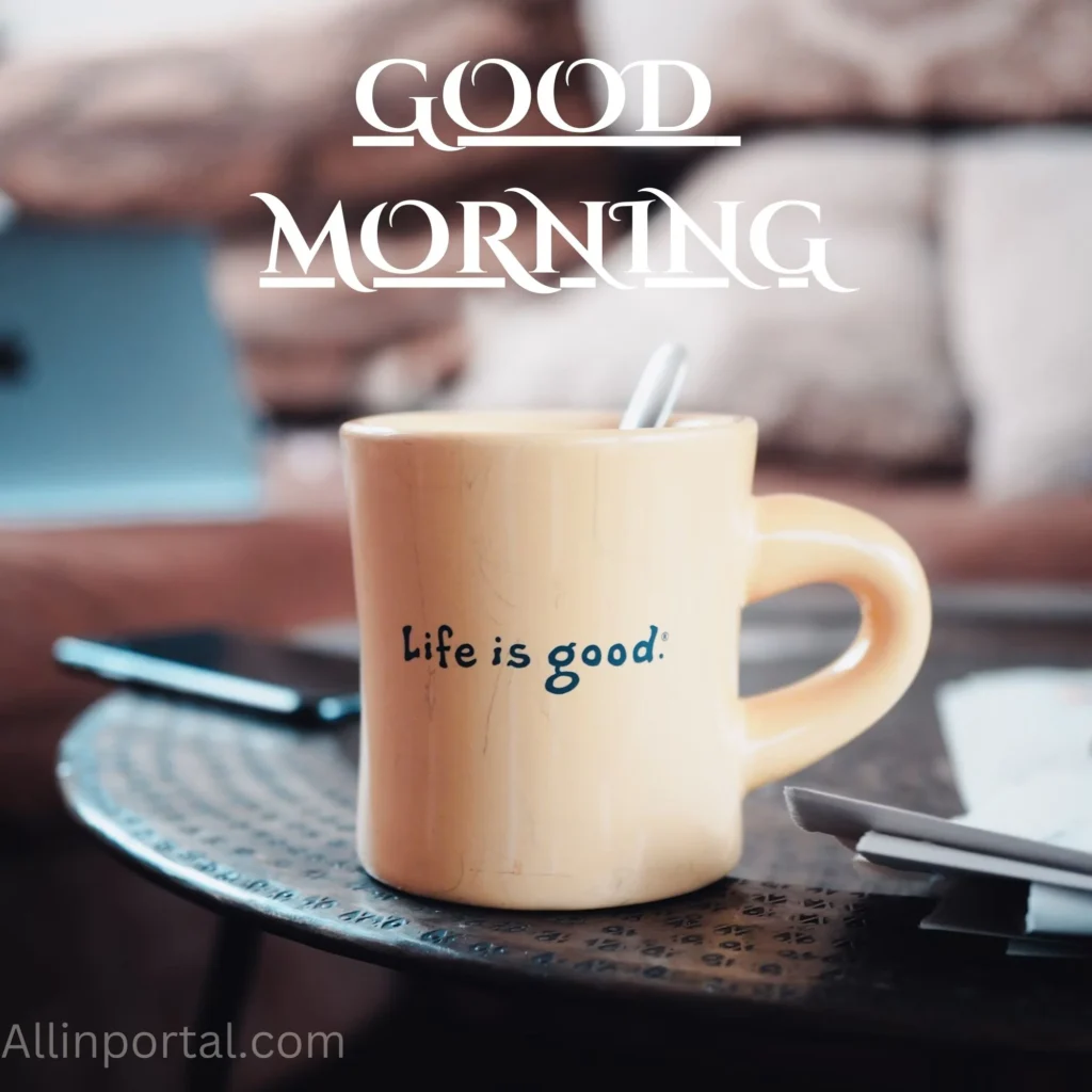 Good Morning Image: Kickstart your day with confidence